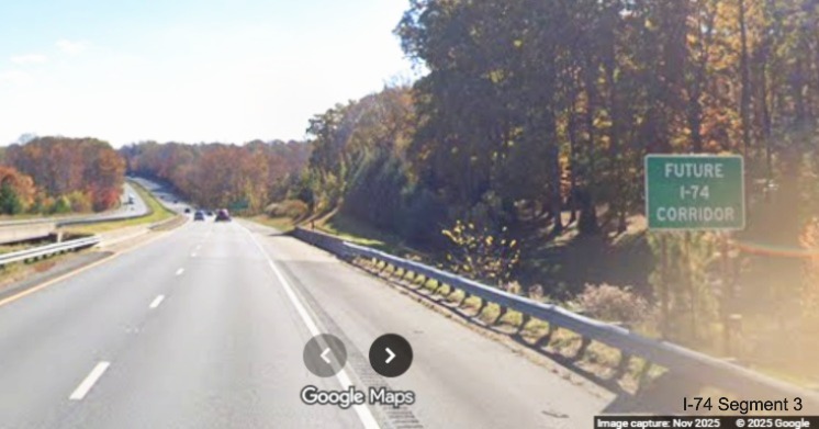 Image of Forsyth County version of Future I-74 Corridor sign after Moore/RJR
	  Drive exit on US 52 South (Future I-74 East), Google Maps Street View, November 2025