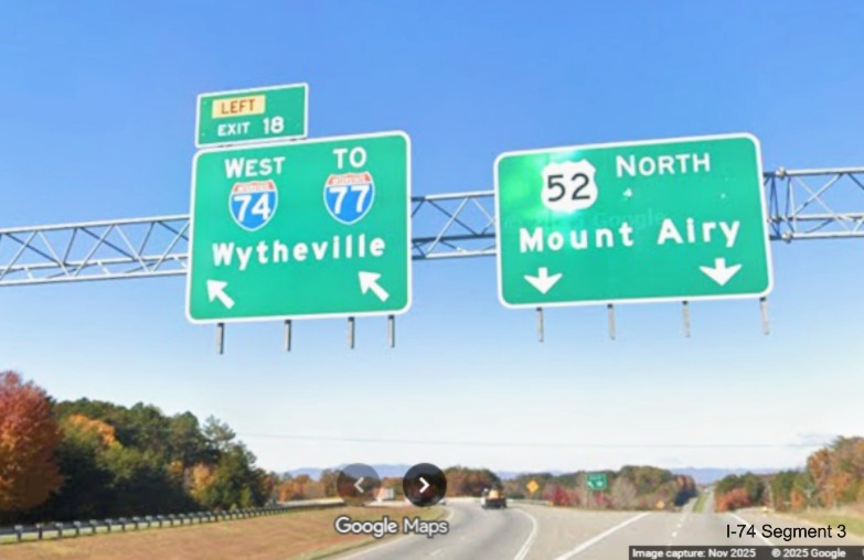 Image of renumbered overhead ramp sign for the I-74 West exit
	  on US 52 North (Future I-74 West) in Mt. Airy, Google Maps Street View, November 2025