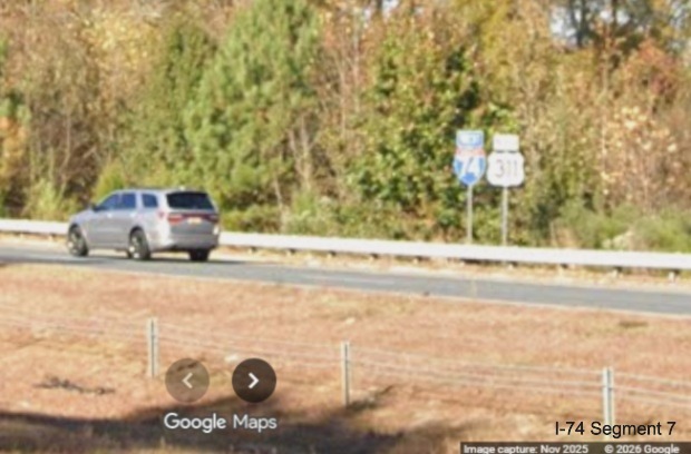 Image of West I-74 and North US 311 reassurance markers after the former US 311
	  exit in Randolph County, Google Maps Street View, November 2025