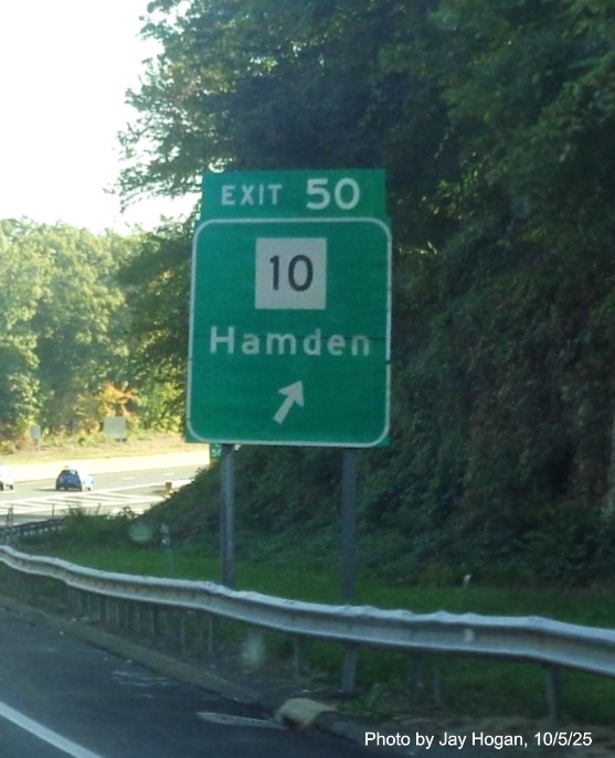 Image of ground mounted ramp sign for the CT 10 exit, with new milepost 
 based exit numbers on CT 15 North/Cross Parkway in Hamden, by Jay Hogan, October 2025