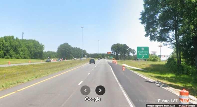 Image of construction of interstate standard shoulders on US 64 East 
		(Future I-87 North)	approaching the NC 58 exit in Nashville, Google Maps Street View, May 2025