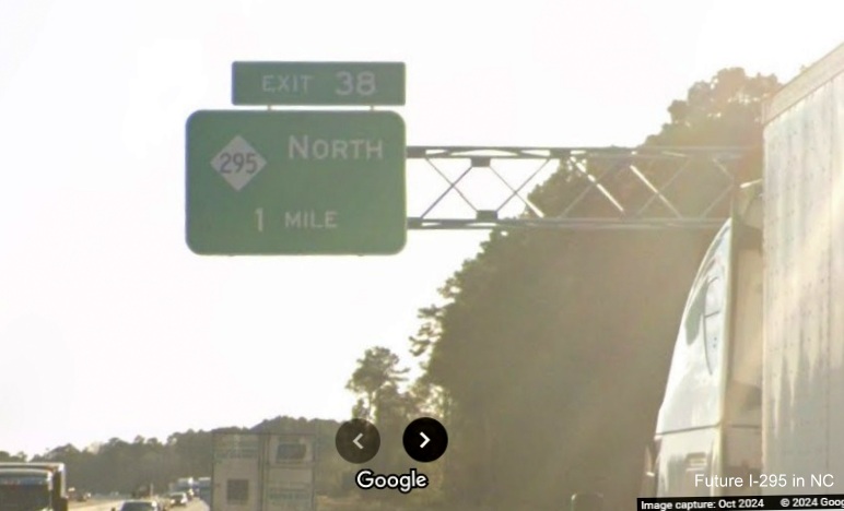 Image of recently placed 1 Mile advance overhead sign for NC 295 (Future I-295) 
	  North exit on I-95 South in St. Pauls, Google Maps Street View, October 2024