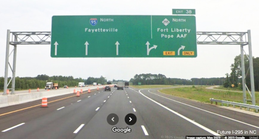 Image of overhead Arrow-per-Lane sign on I-95 North prior to recently opened
	  ramp to NC 295 (Future I-295) North, Google Maps Street View, May 2025