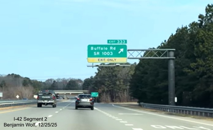 Image of overhead ramp sign for Buffalo Road on US 70 (Future I-42) West in Selma,
	screen grab from Benjamin Wolf video, December 2025