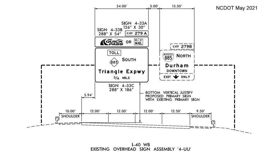 Image of NCDOT sign plan of overhead advance signage for I-885 and Toll NC 885 on I-40 West in Durham, NCDOT, May 2021